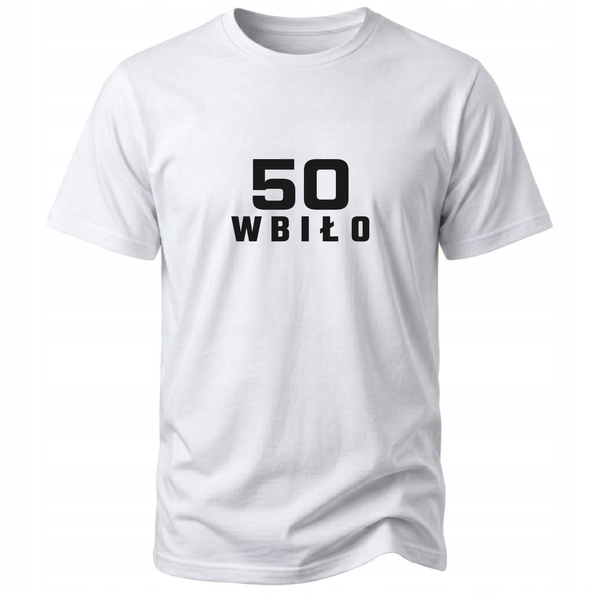 Koszulka 50 lat na 50 urodziny 50-tkę 50 WBIŁO męska t-shirt prezent